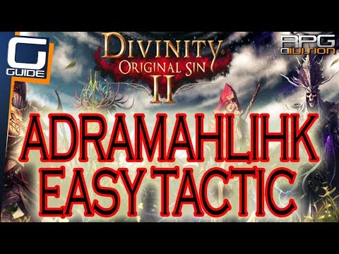 DIVINITY ORIGINAL SIN 2 - Adramahlihk Boss Easy Method (Doctor's Orders Quest)