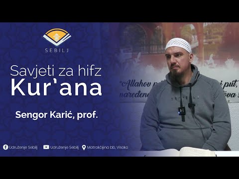 Savjeti za hifz Kur'ana┇Sengor Karić, prof