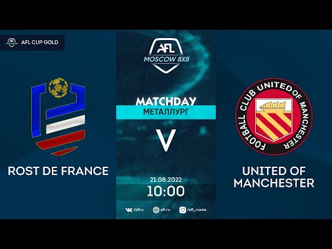 AFL22. AFL Cup. Gold division. Play off. 1/32 final. Rost De France - United of Manchester.