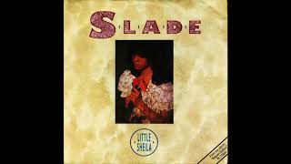 Slade - Little Shelia (Official Audio)