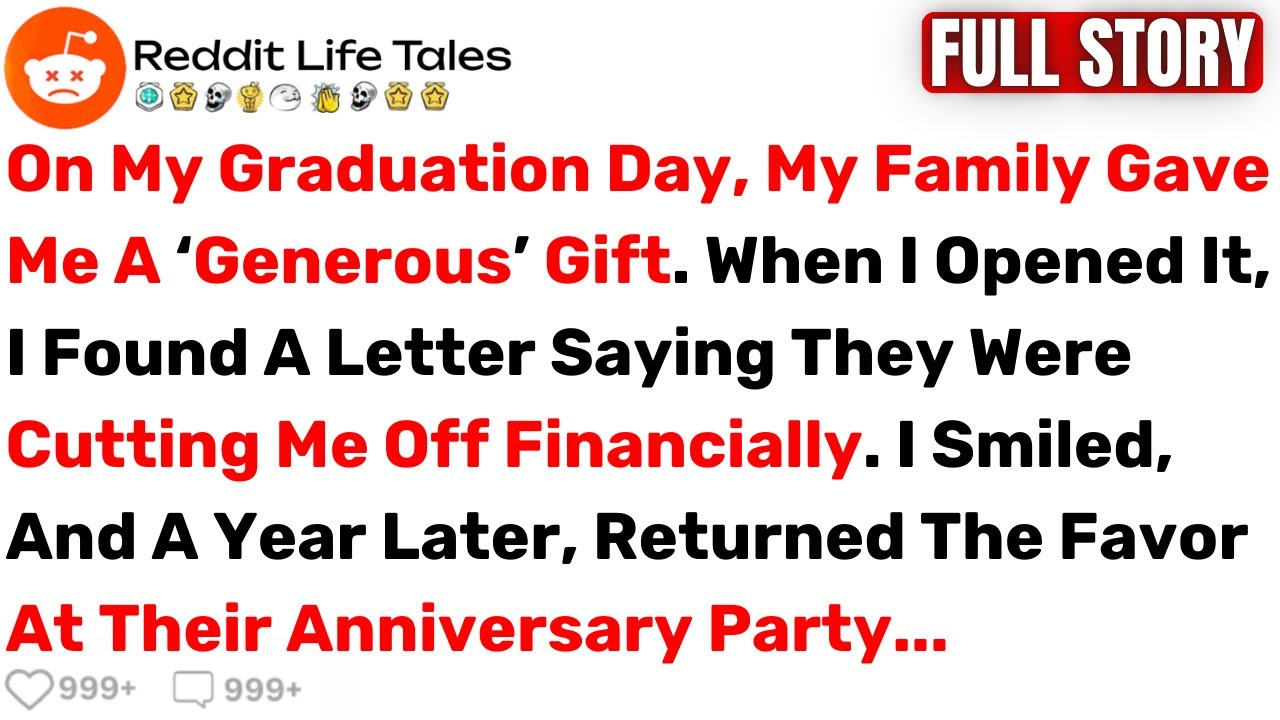 On My Graduation Day, My Family Gave Me A ‘Generous’ Gift. When I Opened It... - Best Reddit Stories