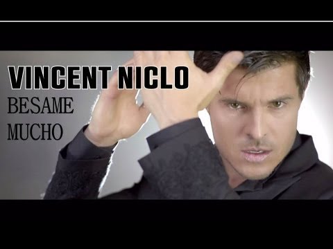 Vincent Niclo | Besame Mucho (clip officiel)