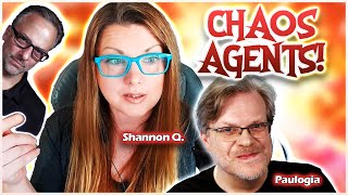 Chaos Agents: with Shannon Q. and Paulogia