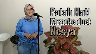 Download lagu Patah Hati Karaoke duet Nesya @mudahkaraoke mp3
