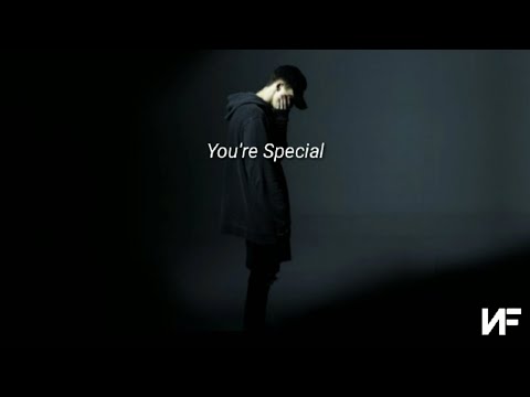 NF- You're Special (Lyrics)