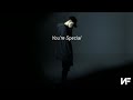 NF You Re Special Lyrics
