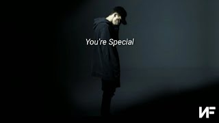 NF- You&#39;re Special (Lyrics)