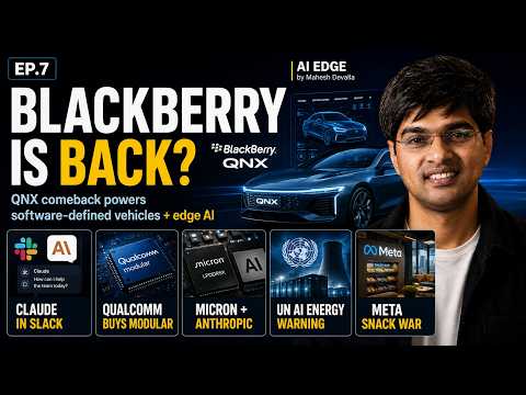 BlackBerry Is Back? Claude in Slack & Qualcomm Buys Modular | AI Edge EP7