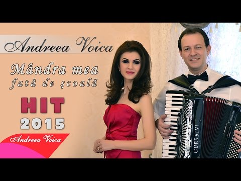 Andreea Voica - Mandra mea fata de scoala (HIT 2015)