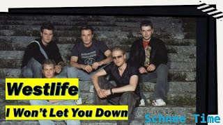 I Won&#39;t Let You Down - Westlife(Lyrics)