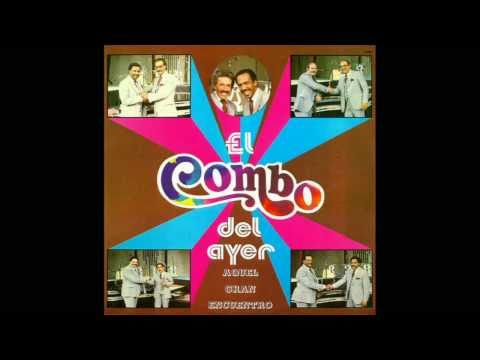 El Combo Del Ayer - Ojos Chinos