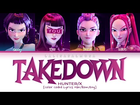 HUNTR/X & YOU AS A MEMBER | TAKEDOWN | [Karaoke 4 members version] K-POP DEMON HUNTERS