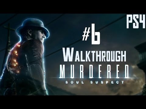 Murdered Soul Suspect Walkthrough - Part 6 - Police Station [PS4 1080p] | CenterStrain01