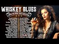 Whiskey Blues Music 🥃 Best Of Relaxing Slow Blues Rock Ballads 🎸 Fantastic Electric Guitar Blues