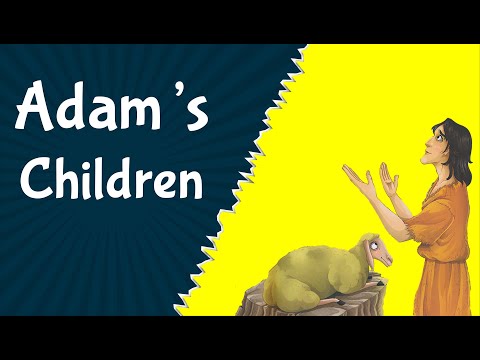 The Children of Prophet Adam: The Story of Qabil, Habil, and Shayth  (4)