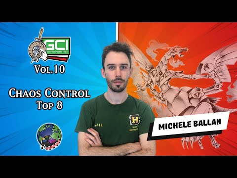 Goat Championship Series Vol.10 - Top 8 Deck Profile: Chaos Control! (Michele Ballan)
