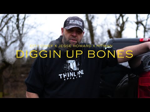 Hitman X City Chief ft. Jesse Howard - “Diggin Up Bones” (Official Music Video)