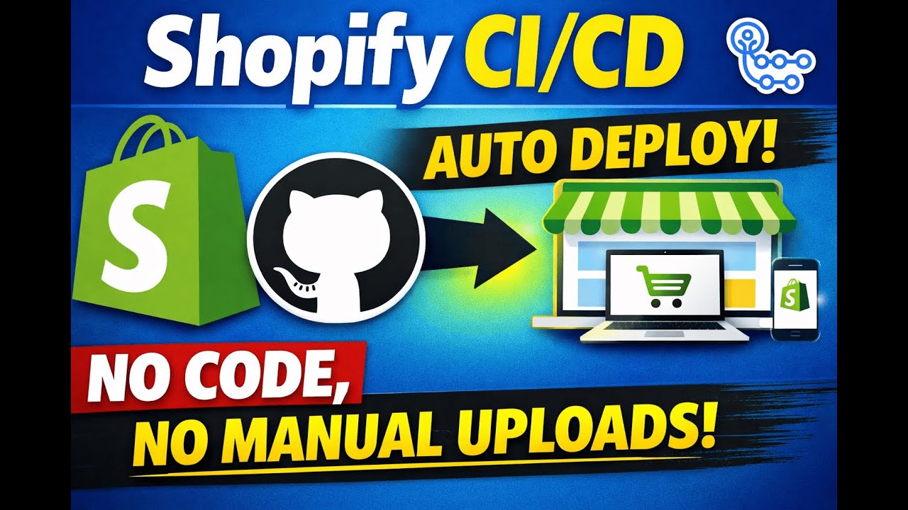 Set Up CI/CD for Shopify Theme Development Using GitHub Actions