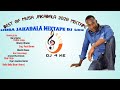 Best Of Musa Jakadala Mix Dj 4ke