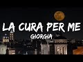 Giorgia - LA CURA PER ME (SANREMO 2025) [Testo/Lyrics]