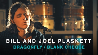 Bill and Joel Plaskett | Dragonfly and Blank Cheque | First Play Live