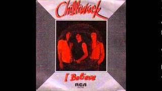 Chilliwack - I Believe (Single Mix)