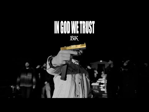 BK - In God We Trust (Official Music Video) | Gangstas Paradise Album