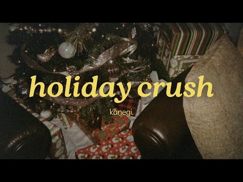 kanegi. - holiday crush (official lyric video)