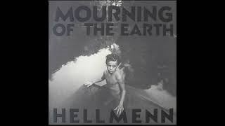 Hellmenn - Mourning of the Earth