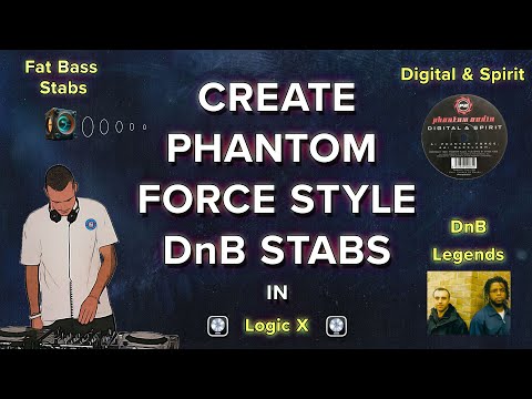 Create the Iconic Phantom Force DnB Stab in Logic X