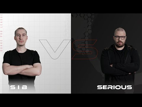 SIB vs serious - Quake Pro League - Week 10