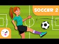 SOCCER For Kids Basic Rules Episode 2