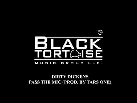 Dirty Dickens-Pass The Mic (prod. by tars one)