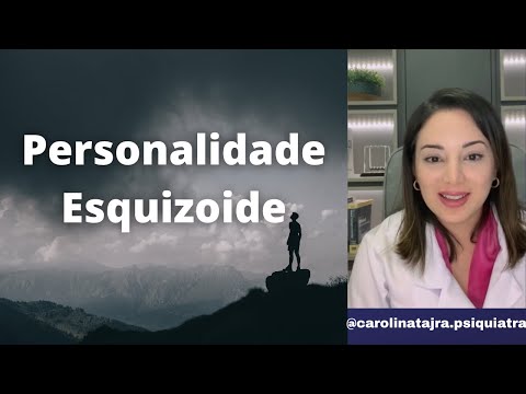 PERSONALIDADE ESQUIZOIDE, QUE TRAÇOS ESQUISITOS SÃO ESSES?
