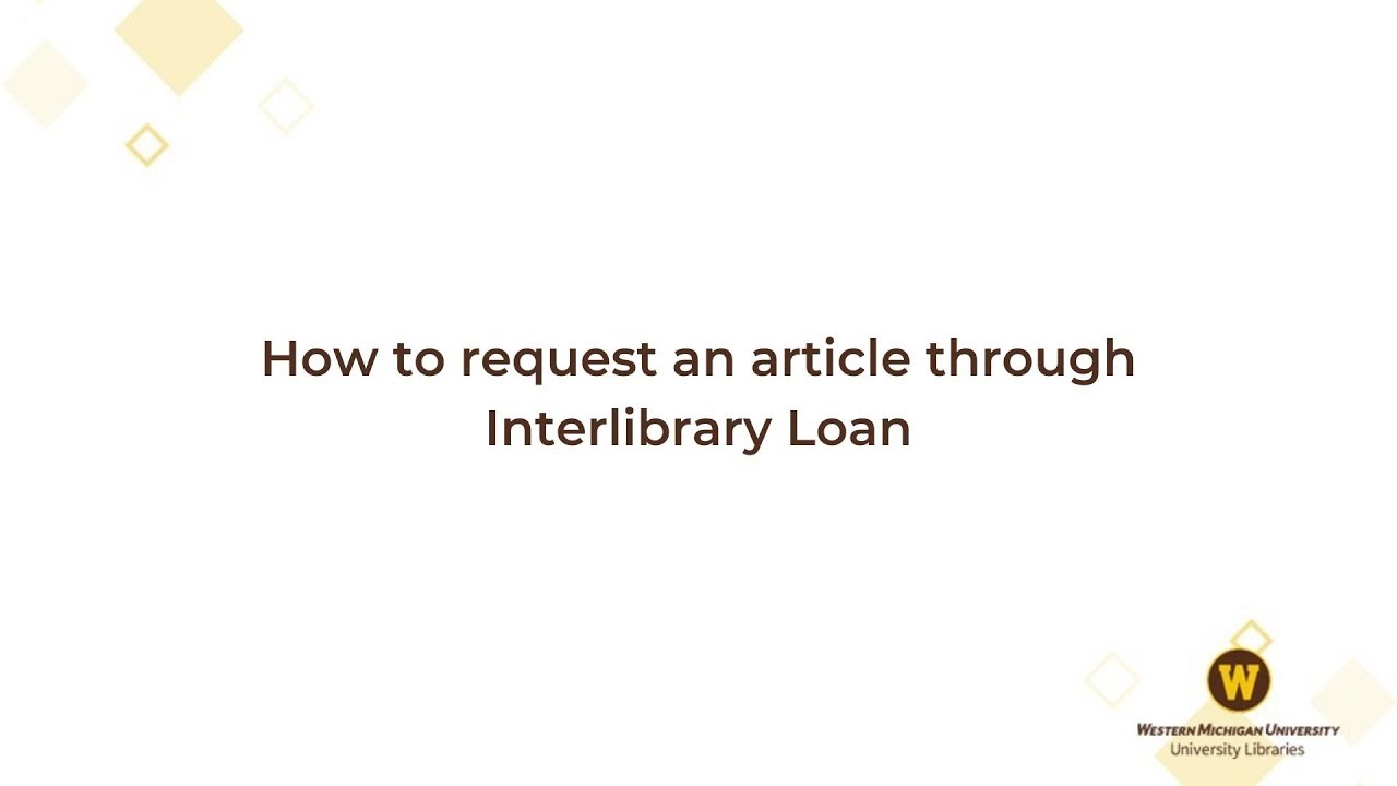How to Request an Article Through Interlibrary Loan