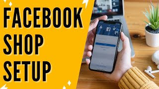 Facebook Shop Setup 2026: How To Create Shop On Facebook Page - Facebook Page Shop Setup