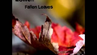 Lowell - Fallen Leaves - Disclosure Project Recordings