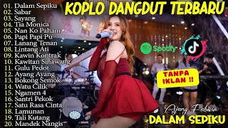 Download lagu AJENG FEBRIA - PAPI PAPI PU, SABAR, SAYANG - DANGDUT KOPLO TERBARU - FULL ALBUM LAGU JAWA VIRAL 2025 mp3 Download lagu AJENG FEBRIA - PAPI PAPI PU, SABAR, SAYANG - DANGDUT KOPLO TERBARU - FULL ALBUM LAGU JAWA VIRAL 2025 mp3