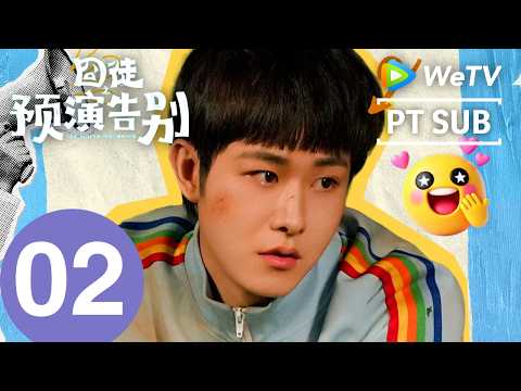 Até logo… Talvez | Episódio 02 Completo | Tian Jia Rui & Jia Bing | WeTV Portuguese