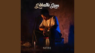 Download lagu S'khathi Sami mp3