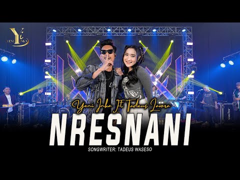 Yeni Inka feat. Tadeus Lavora - Nresnani (Official Music Yi Production)