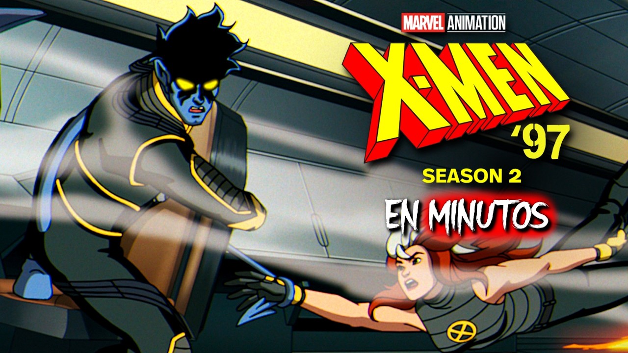 MARVEL: X-MEN 97 TEMPORADA 2 (Capitulo 8) EN MINUTOS