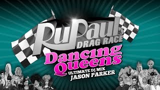 RuPaul&#39;s Drag Race DANCING QUEENS - Ultimate MEGAMIX 2017 [Explicit]