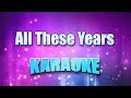 Brown, Sawyer - All These Years (Karaoke & Lyrics)