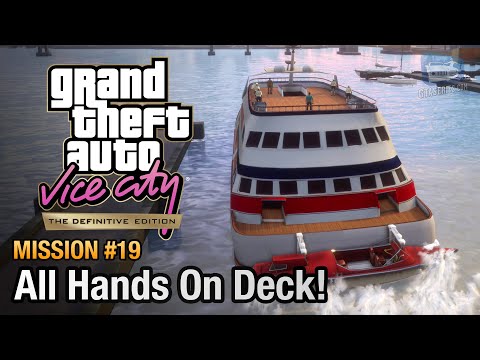 GTA Vice City Definitive Edition - Mission #19 - All Hands On Deck!