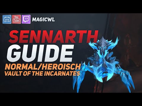 Guide - Sennarth (Normal/Heroisch) | Gewölbe der Inkarnationen (Vault of the Incarnates) | german