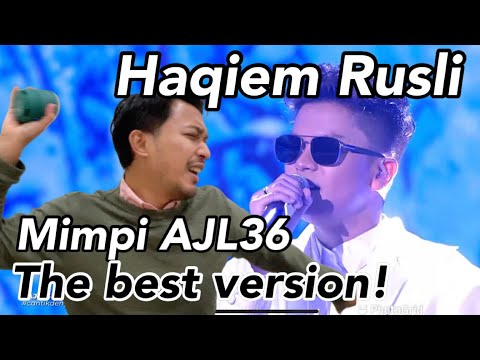 Best Version! Mimpi Haqiem Rusli AJL 36 Reaction. Congratulations