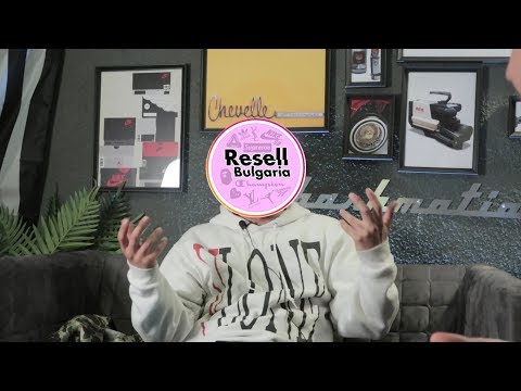 STREETWEAR? / Resell Bulgaria - "Разговор в Гаража"