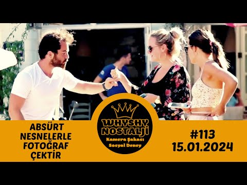WHYSHY - ABSÜRT NESNELERLE FOTOĞRAF ÇEKTİR | ŞU BANA BAKACAK, TEK KULLANIMLIKMIŞ, GÜZEL OLDU | #113
