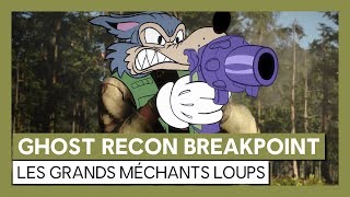 Ghost Recon Breakpoint - Les Grands Méchants Loups [OFFICIEL] VOSTFR